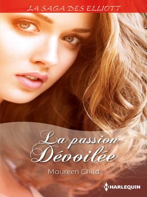 cover image of La passion dévoilée (Saga)